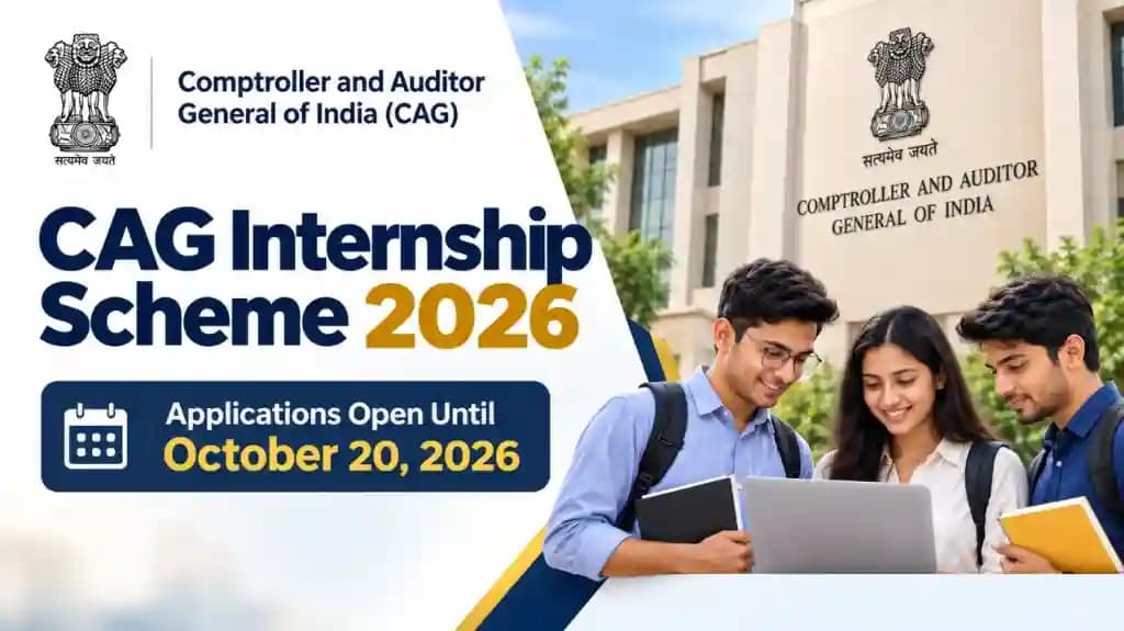 CAG Internship Scheme 2026: Applications Open Until October 20