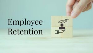 Ten Proven Strategies to Enhance Employee Retention