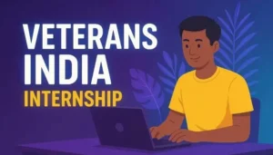 Paid National Internship Program – Veterans India, Stipend 5000/ Month